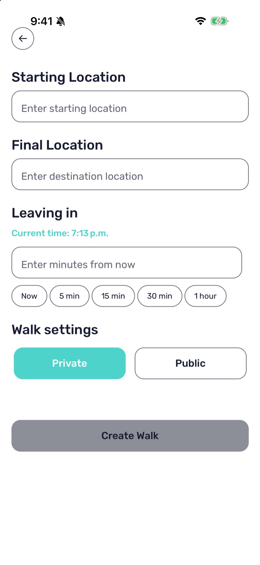 Create a walk: leave now or in a few minutes, public or private
